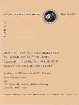 Role of Plastic Deformation in Wear of Copper and Copper-10-Percent-Aluminum Alloy in Cryogenic Fuels (NASA TN D-7253)