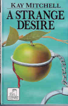 A Strange Desire