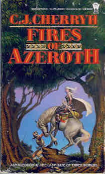 Fires of Azeroth (Morgaine Cycle Ser.)