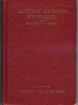Auction Methods Up-To-Date (Including the New Laws of 1920)