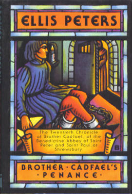 Brother Cadfael's Penance (Brother Cadfael Mystery Series #20)