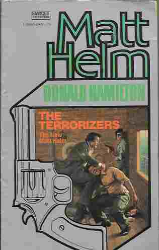 The Terrorizers (A Matt Helm Thriller #18)