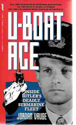 Image for U-Boat Ace The Story of Wolfgang Luth U-Boat Ace The Story of Wolfgang Luth