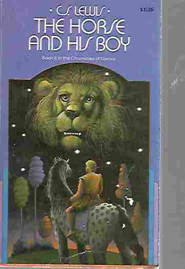 Image for The Horse and His Boy (Chronicles of Narnia Book 3) The Horse and His Boy (Chronicles of Narnia Book 3)