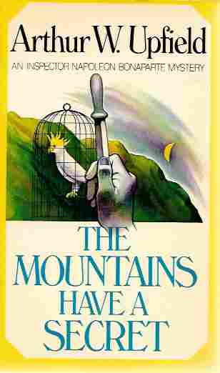 Image for The Mountains Have a Secret (An Inspector Napoleon Bonaparte Myatery) The Mountains Have a Secret (An Inspector Napoleon Bonaparte Myatery)