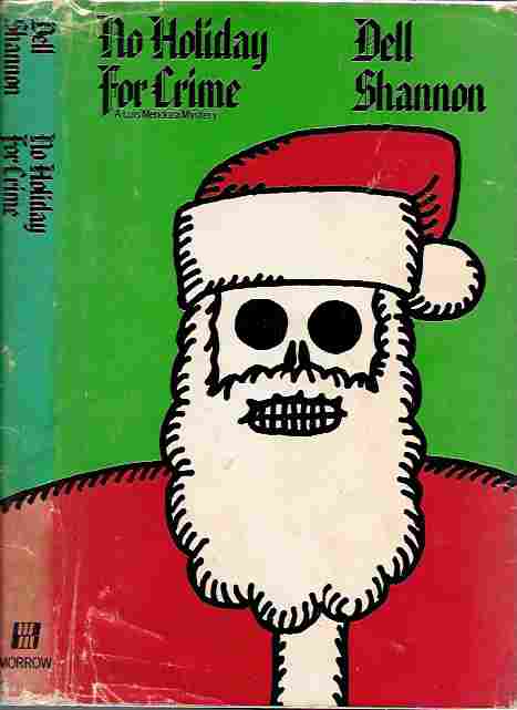 Image for No Holiday for Crime (Luis Mendoza Mystery) No Holiday for Crime (Luis Mendoza Mystery)
