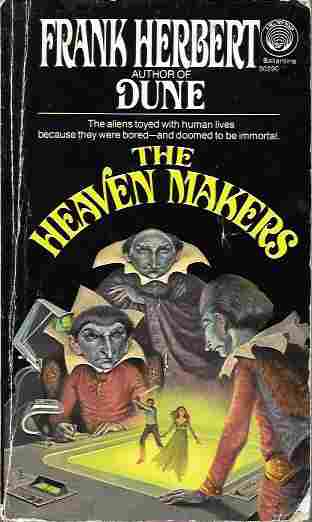 The Heaven Makers (Revised Edition)