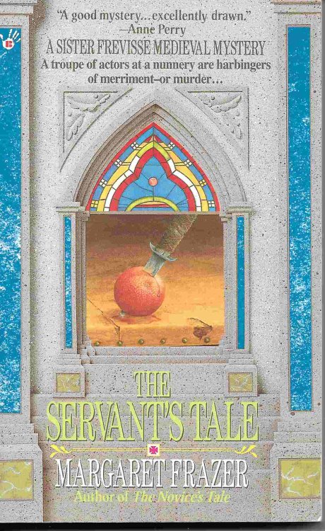 Image for The Servant's Tale (Sister Frevisse Medieval Mystery #2) The Servant's Tale (Sister Frevisse Medieval Mystery #2)
