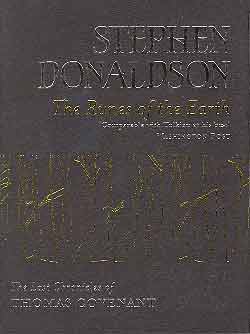 RUNES OF EARTH [THE]: THE LAST CHRONICLES OF THOMAS COVENANT (SIGNED)