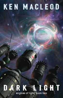 DARK LIGHT: ENGINES OF LIGHT BOOK TWO