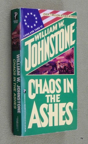 Chaos in the Ashes (William Johnstone)