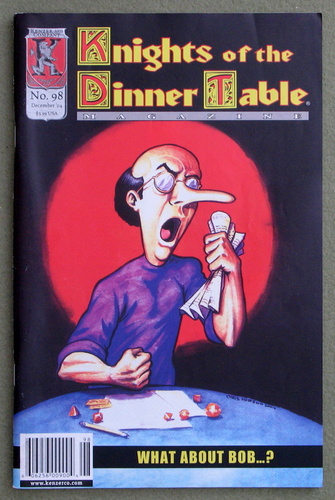 Knights of the Dinner Table #98 - What About Bob. (Kenzer)