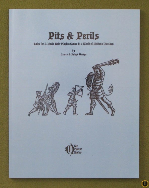Pits & Perils: Rules for Medieval Fantasy Roleplaying Games (OSR RPG)