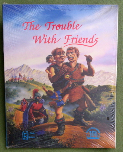 The Trouble with Friends (Hahlmabrea RPG) Sutton Hoo Games SH 22031
