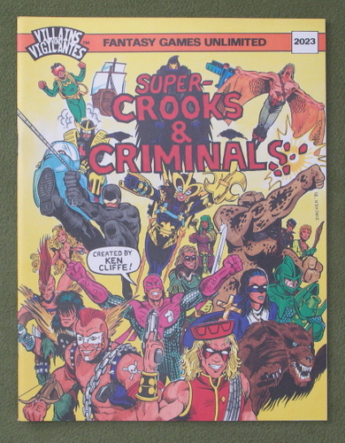 Super-Crooks & Criminals (Villains & Vigilantes RPG) Fantasy Games Unlimited FGU 2023