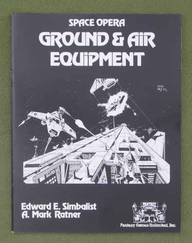 Image for Ground and Air Equipment (Space Opera RPG) Fantasy Games Unlimited FGU 7102 Ground and Air Equipment (Space Opera RPG) Fantasy Games Unlimited FGU 7102