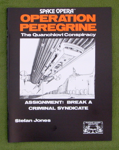 Operation Peregrine: Quanchiovt Conspiracy (Space Opera RPG) Fantasy Games Unlimited FGU 7128