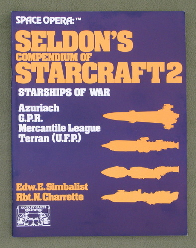 Seldon's Compendium of Starcraft 2 (Space Opera RPG) Fantasy Games Unlimited FGU 7172