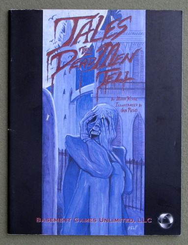 Tales That Dead Men Tell (Forge: Out of Chaos RPG) Basement Games Unlimited BGU1003