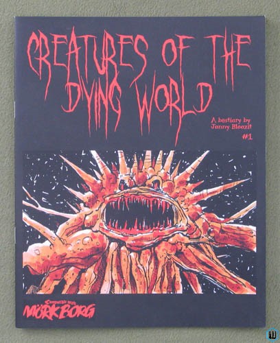 Creatures of the Dying World (Mork Borg Roleplaying Game OSR RPG) EFPZ0010
