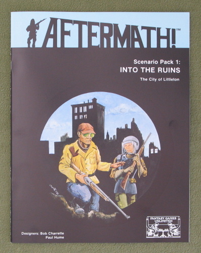 Into the Ruins: City of Littleton (Aftermath RPG Scenario Pack 1) Fantasy Games Unlimited FGU 4001