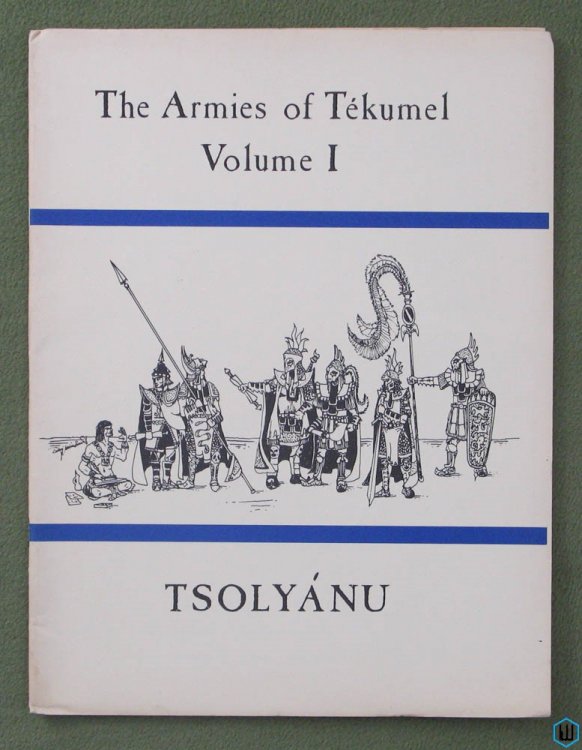Armies of Tekumel, Vol 1: Tsolynu (Tsolyanu) Imperium Publishing