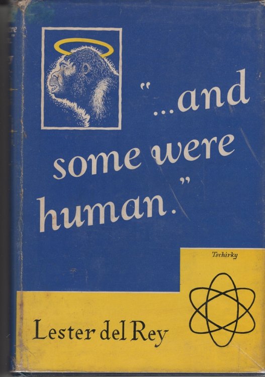 And Some Were Human
