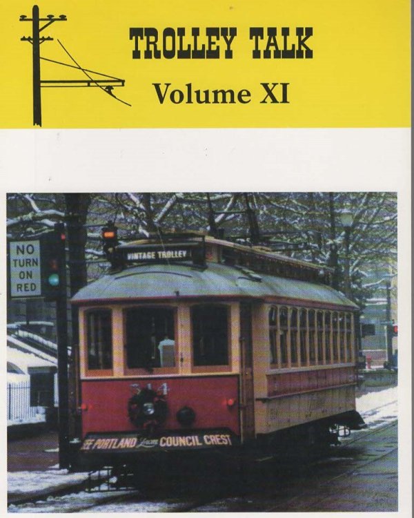 Trolley Talk: For Model Railroaders Volume XI