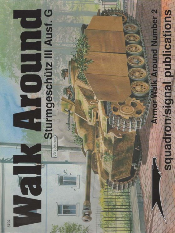 Image for STURMGESCHUTZ III AUSF. G - ARMOR WALK AROUND NO. 2 STURMGESCHUTZ III AUSF. G - ARMOR WALK AROUND NO. 2