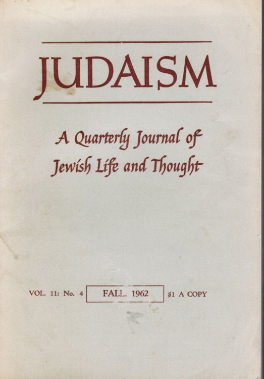 JUDAISM -- a Quarterly Journal of Jewish Life and Thought: Vol 11, No.4, Fall 1962; Allen Ginsberg, Isaac Bashevis Singer,