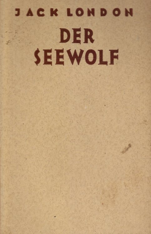 Der Seewolf; (The Sea-Wolf)