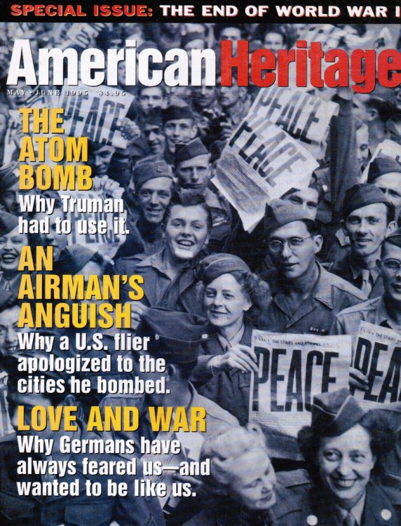 Image for American Heritage Magazine: May/June 1995; Special Issue: the End of World War II American Heritage Magazine: May/June 1995; Special Issue: the End of World War II