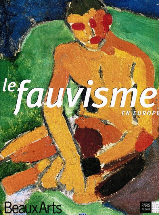 Image for Le Fauvisme En Europe: ; Beaux Arts Hors-Serie Le Fauvisme En Europe: ; Beaux Arts Hors-Serie