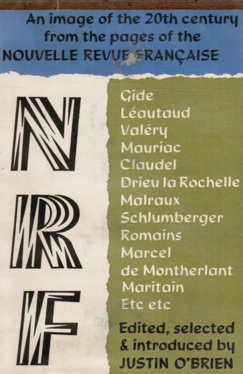 Image for N. R. F: the Most Significant Writings from the Nouvelle Revue Francais, 1919 - 1940 N. R. F: the Most Significant Writings from the Nouvelle Revue Francais, 1919 - 1940