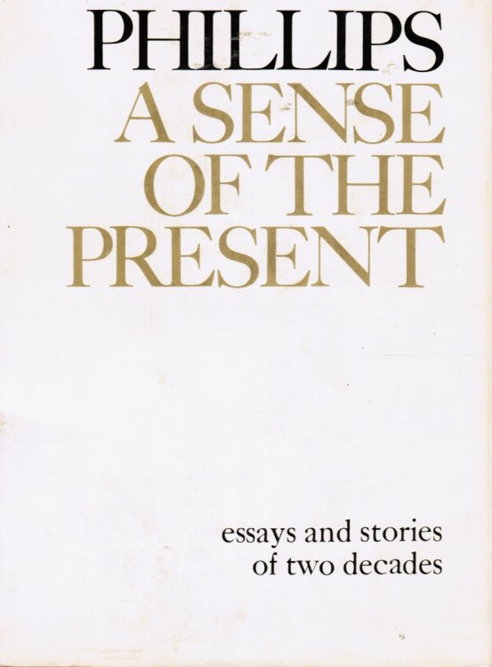 Image for A Sense of the Present A Sense of the Present