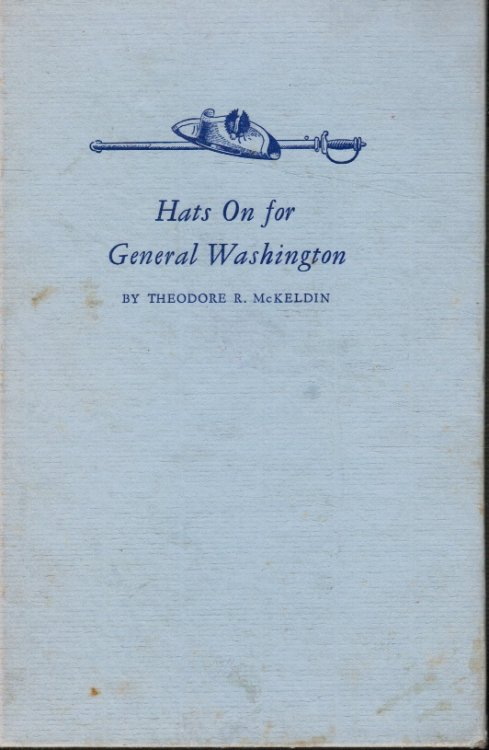 Image for Hats on for General Washington Hats on for General Washington