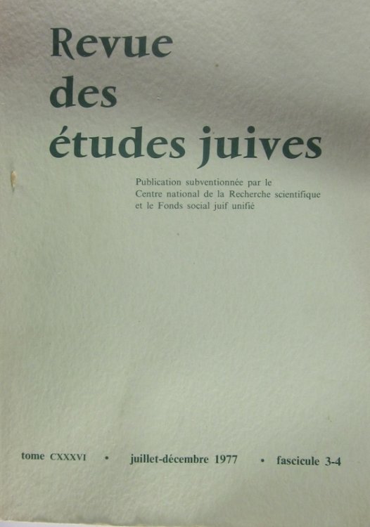 Revue Des Etudes Juives Juillet-Dec 1977