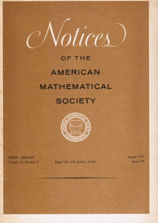 Notices of the American Mathematical Society: Volume 24, Number 5, August 1977