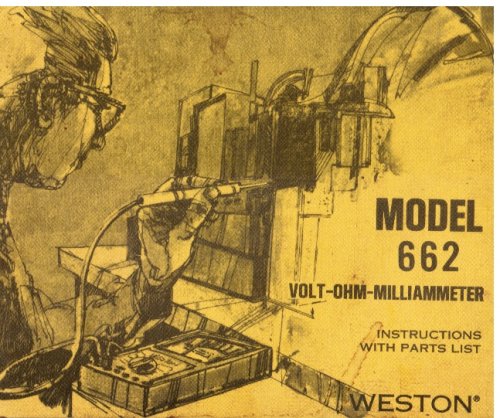 Image for Weston Model 662 Volt-Ohm-Milliammeter - Instructions with Parts List Weston Model 662 Volt-Ohm-Milliammeter - Instructions with Parts List