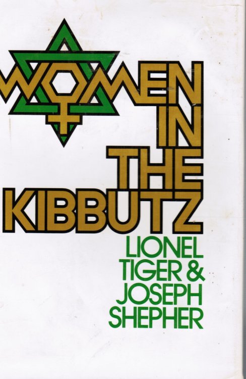 Image for Women in the Kibbutz; Exclusive Photograph Included of the Authors Women in the Kibbutz; Exclusive Photograph Included of the Authors