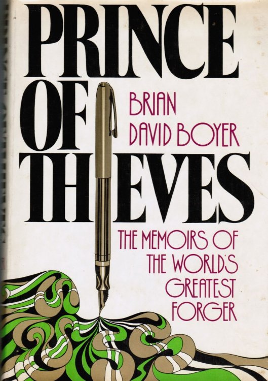 Image for Prince of Thieves: the Memoirs of the World's Greatest Forger Prince of Thieves: the Memoirs of the World's Greatest Forger