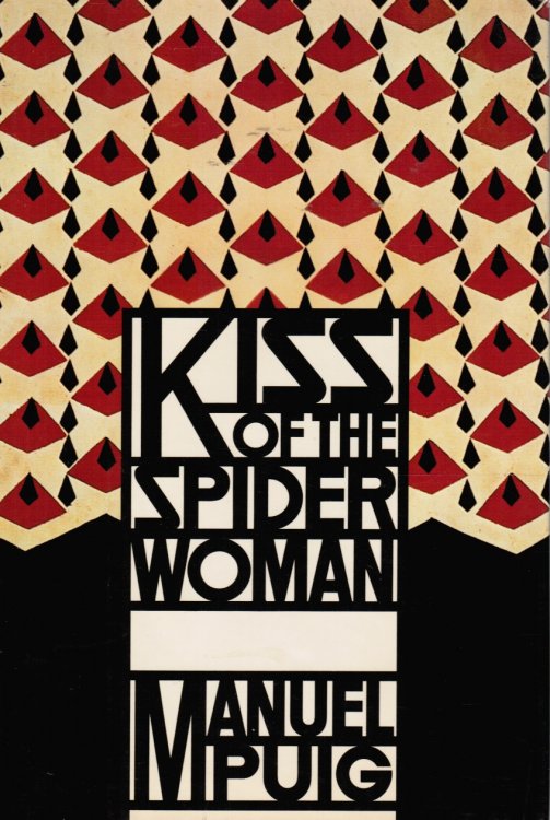 Kiss of the Spider Women; Includes a separate photo of Manuel Puig by J. E. Lamarca