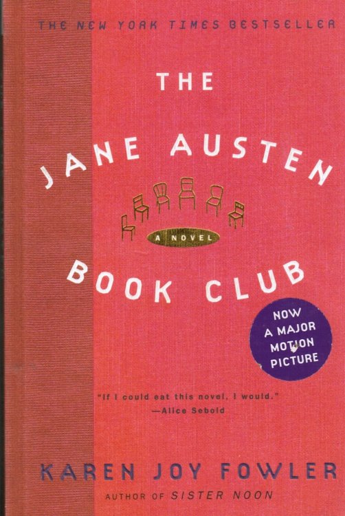 Image for The Jane Austen Book Club - a Novel The Jane Austen Book Club - a Novel