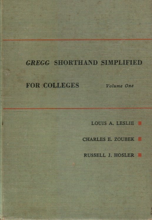 Gregg Shorthand Simplified for Colleges