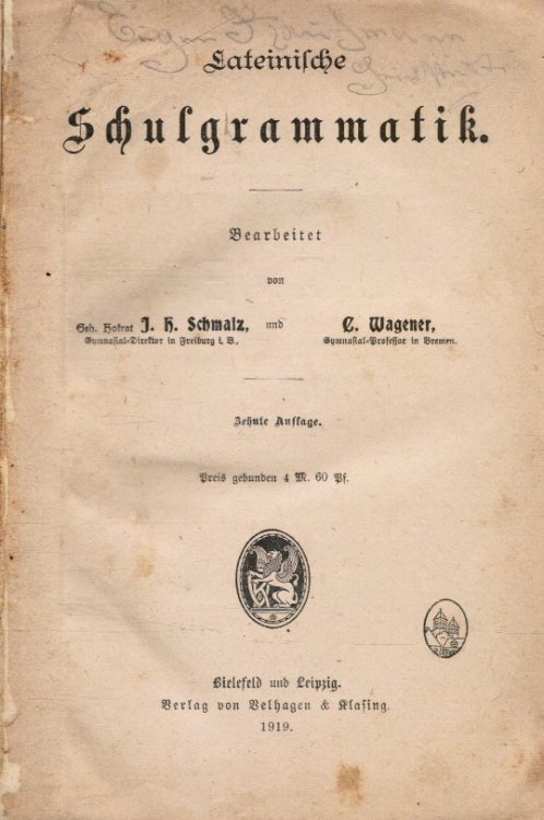 Lateinische Schulgrammatik: Bearbeit