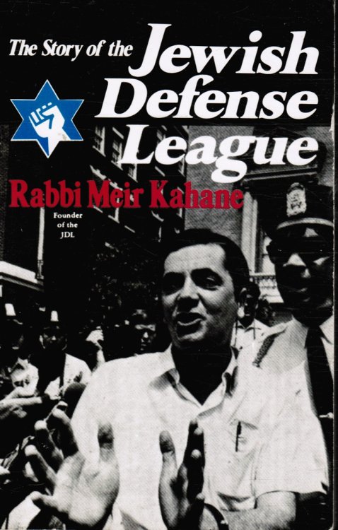 Image for The Story of the Jewish Defense League The Story of the Jewish Defense League