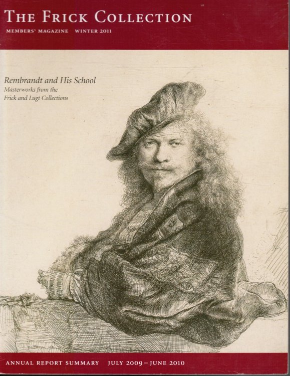 Image for Rembrandt and His School: The Frick Collection: Winter 2011 Rembrandt and His School: The Frick Collection: Winter 2011