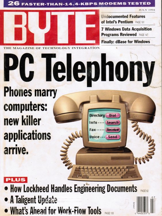 Image for BYTE Magazine - July 1994; Vol 19, No 7; Computer Telephony, Cover Story BYTE Magazine - July 1994; Vol 19, No 7; Computer Telephony, Cover Story