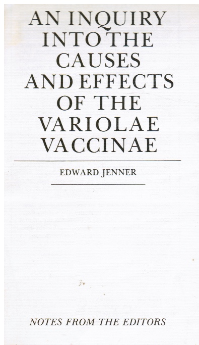 Image for An Inquiry Into the Causes and Effects of the Variolae Vaccinae An Inquiry Into the Causes and Effects of the Variolae Vaccinae