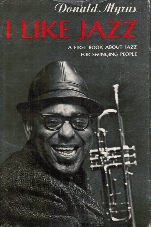 Image for I like Jazz: a First Book about Jazz for Swinging People I like Jazz: a First Book about Jazz for Swinging People